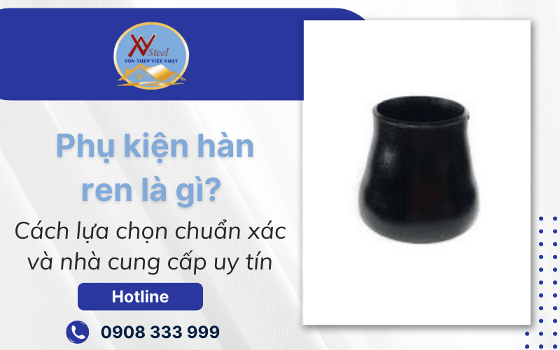 phụ kiện hàn ren