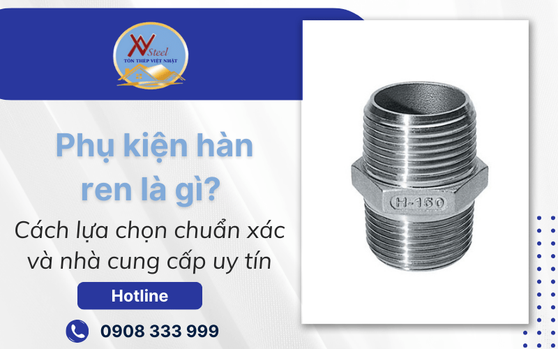 phụ kiện hàn ren